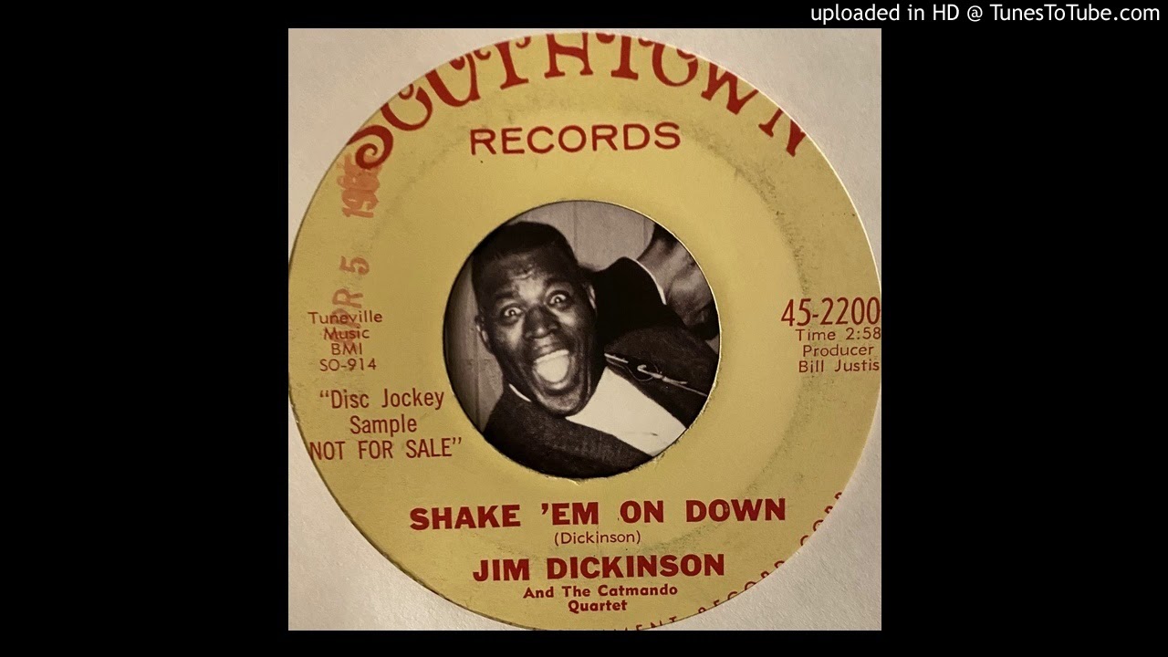 Jim Dickinson - Shake 'Em On Down (Southtown) 1966