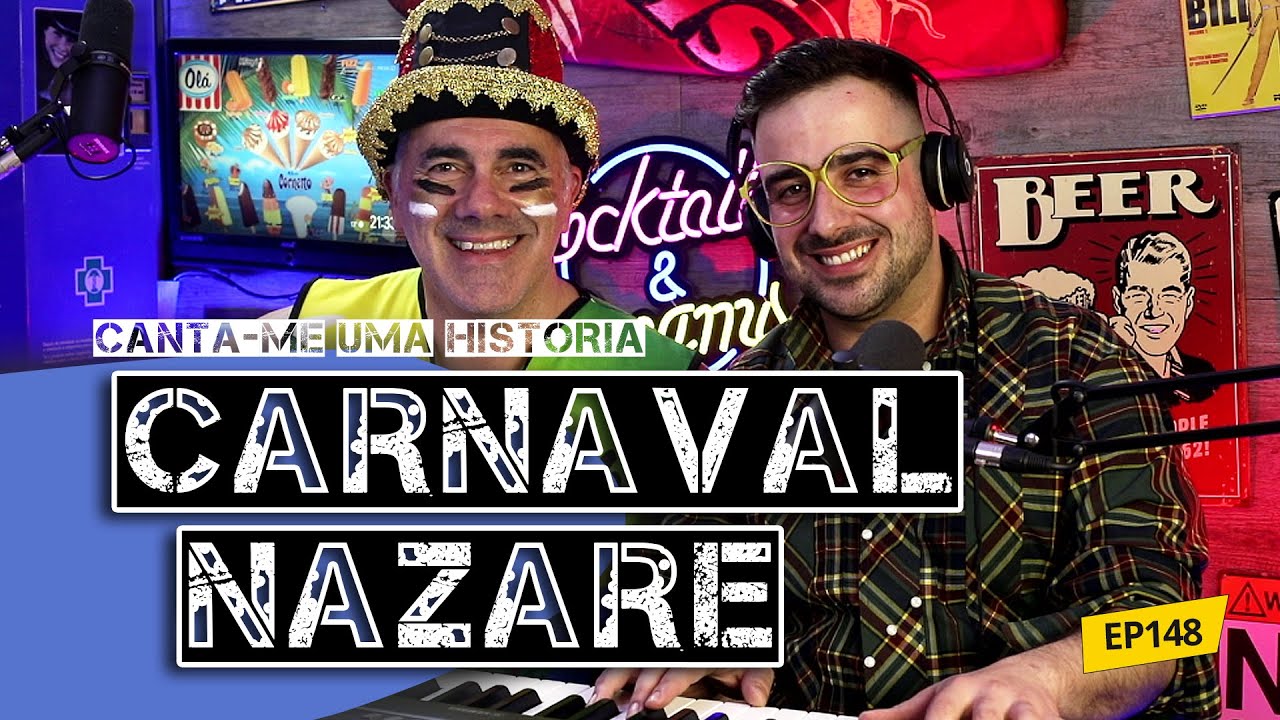 Especial Carnaval da Nazaré 2025 - #148 direto)