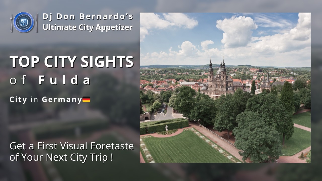 🏙 Top Sights of Fulda (Germany🇩🇪) & SoulTouching Melodies 🎶