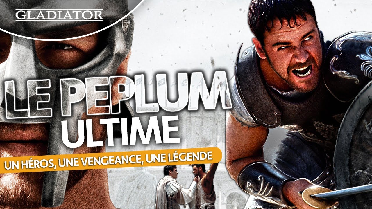 GLADIATOR (2000) -  L’Héritage Du Film Culte