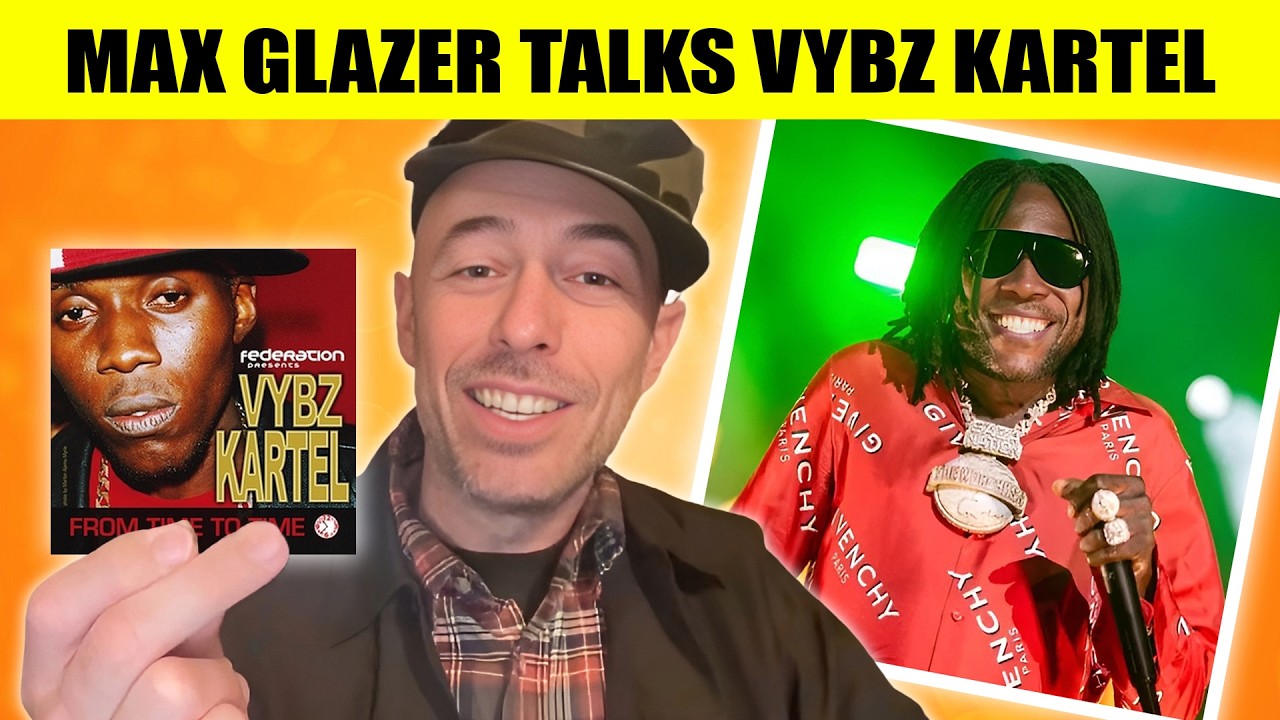 Max Glazer Reveals The Story Behind Vybz Kartel’s Legendary 