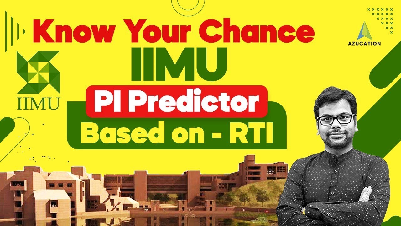 IIM Udaipur Selection Criteria and Safe Interview Score Predictor Azucation