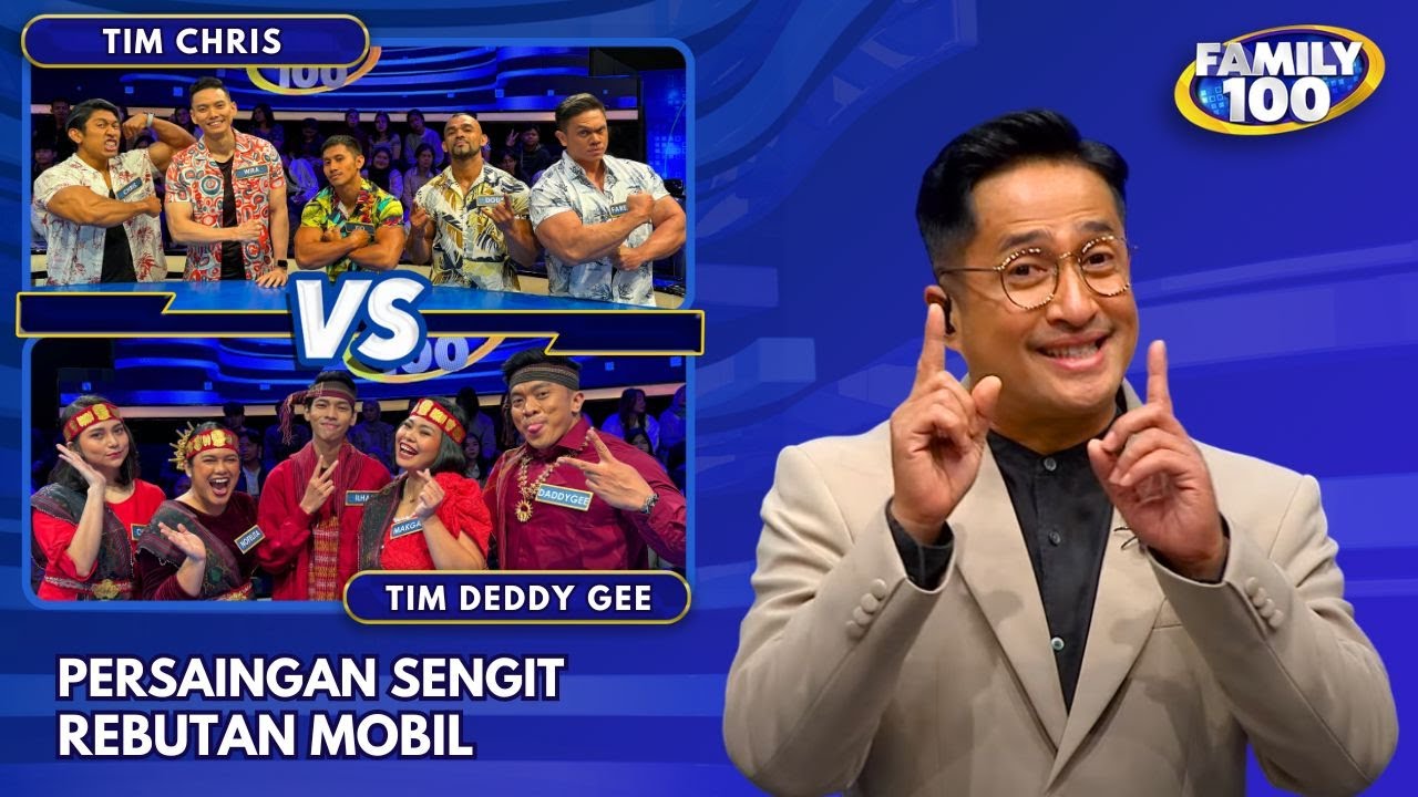 Pertarungan Sengit! Tim Daddy Gee VS Tim Chris Rebutan HADIAH MOBIL - Family 100 (22/6/24)