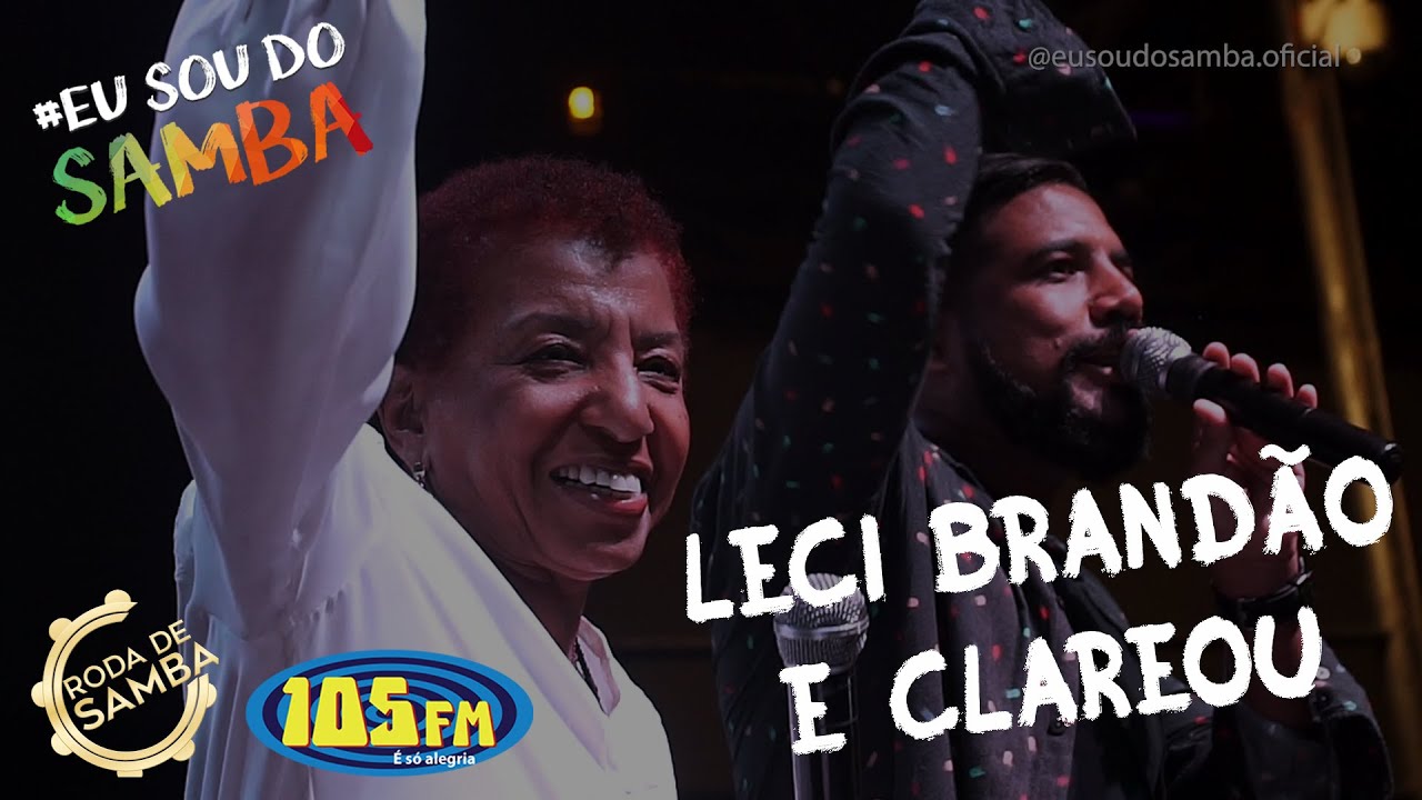Leci Brand&atilde;o e Clareou |  Roda de Samba Completa [reprise]