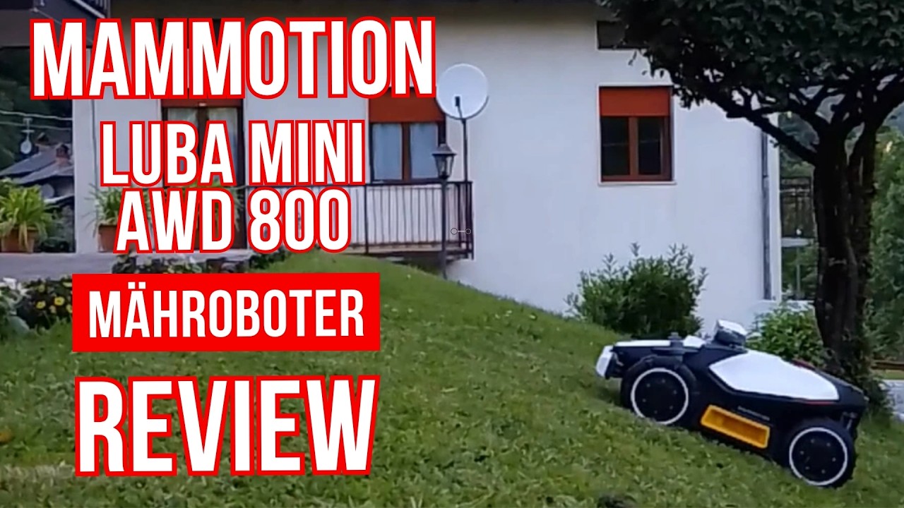 MAMMOTION LUBA mini AWD: Der beste Allrad-M&auml;hroboter 2026?
