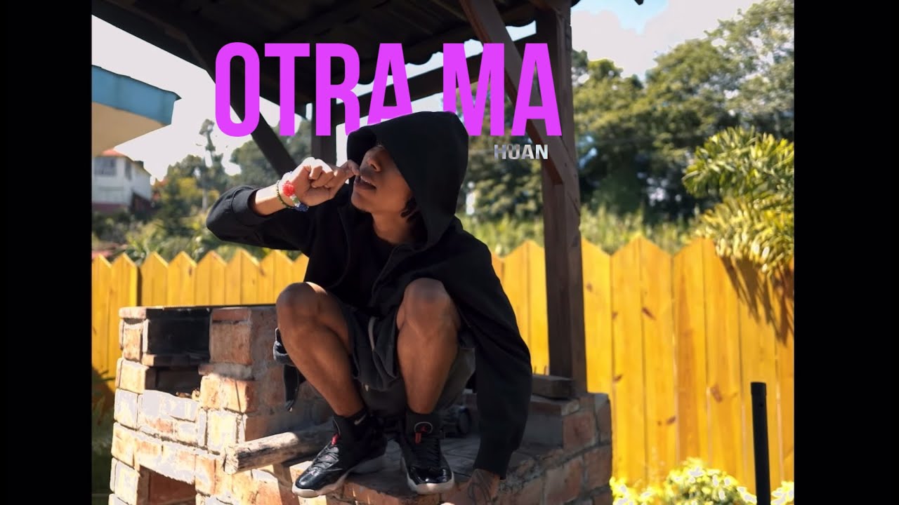 OTRA MA ' - HUAN 6EIS2 ( Oficial Clip ) Dir @BreidyFilms  La Zona records