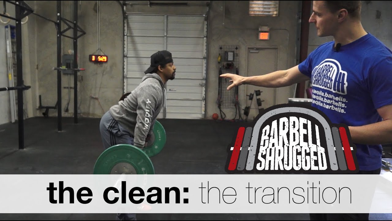 The Clean: The Transition - Technique WOD