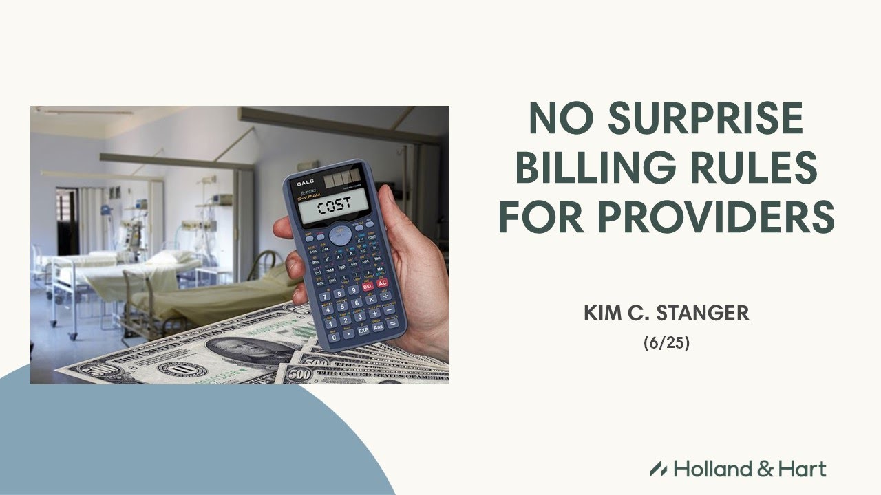No Surprise Billing Rules