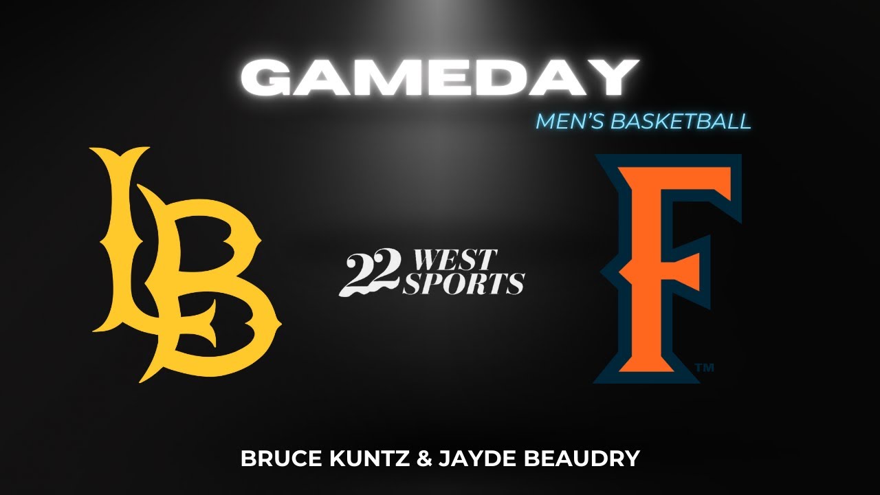 Long Beach St vs Cal St Fullerton Men's Basketball - 22 West Sports