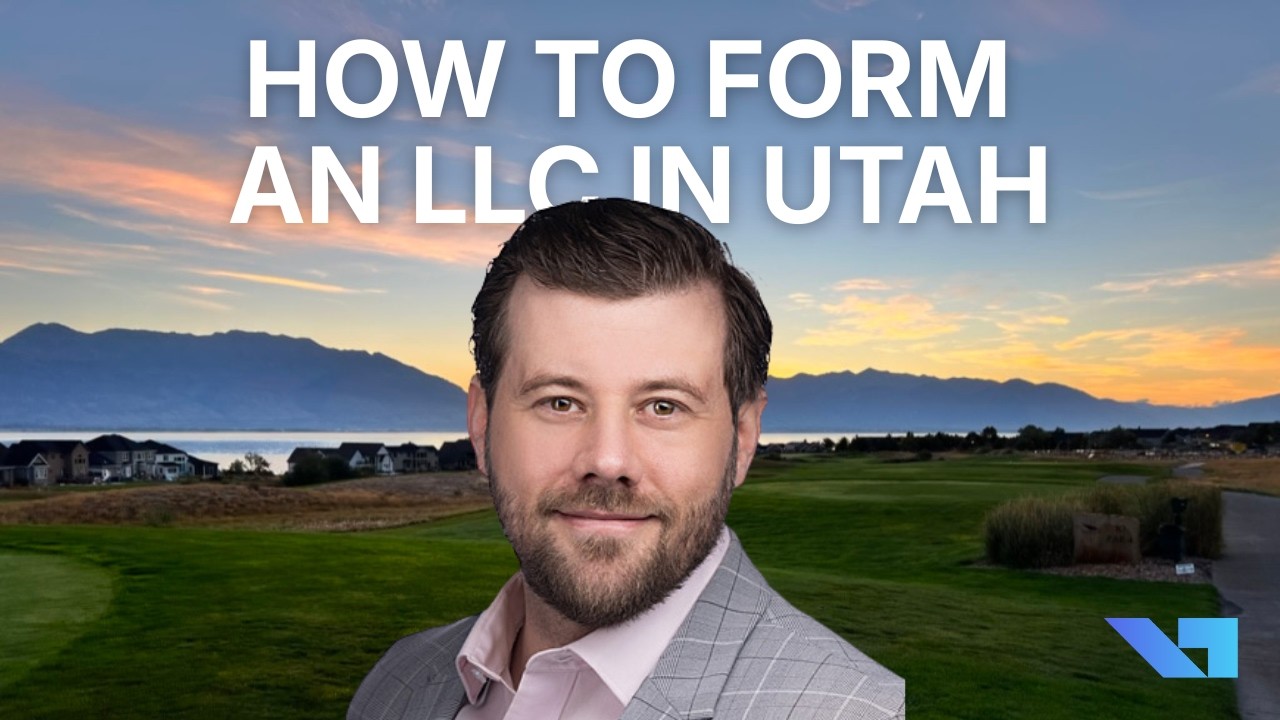 How to Form a Utah LLC Step by Step