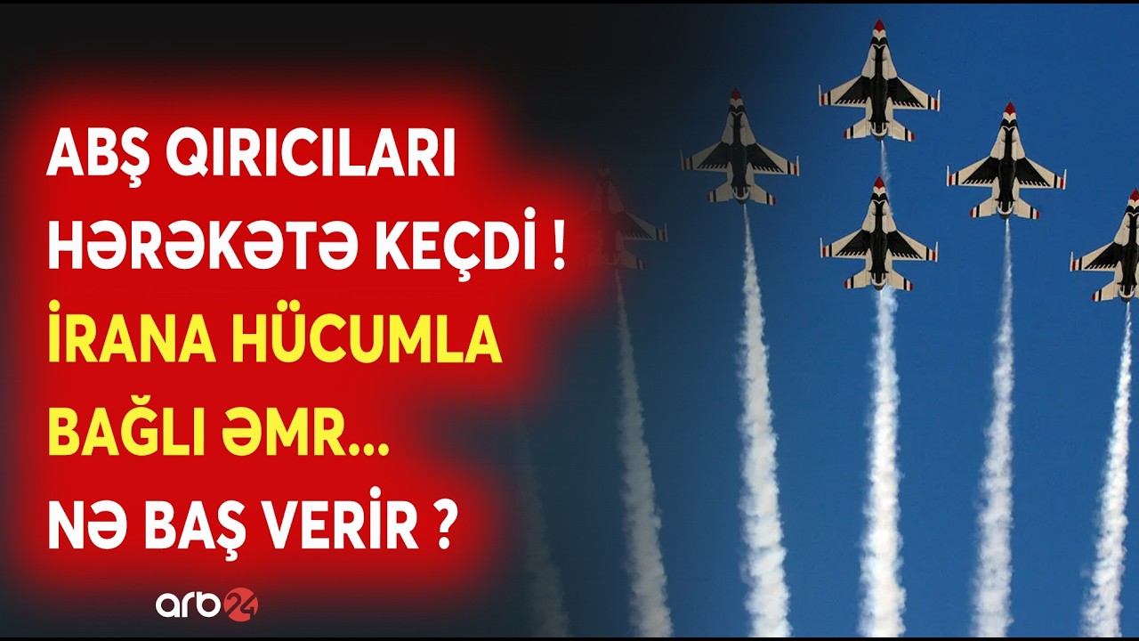 SON DƏQİQƏ! İrana qarşı HÜCUM ƏMRİ VERİLİR? - Trampın 
