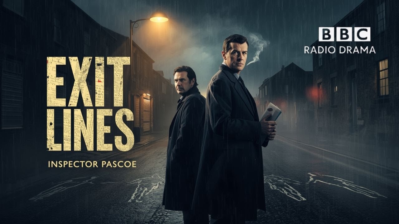 Exit Lines | Inspector Pascoe | Reginald Hill | BBC Crime Drama | Three Deaths. One Truth.