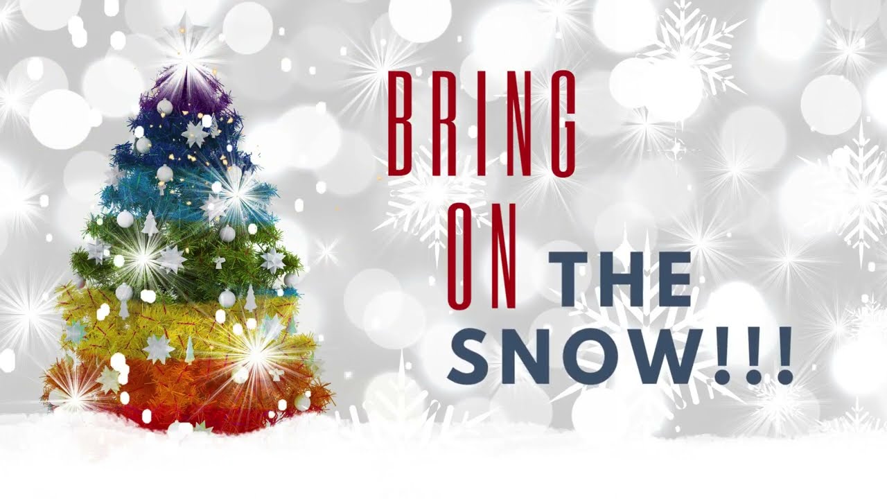 Bring On The Snow! -Lyric Video - Performance Track