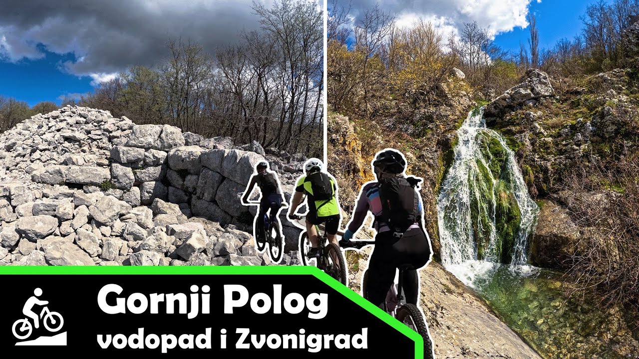 Biking: Mostar - Gornji Polog, vodopad - Zvonigrad