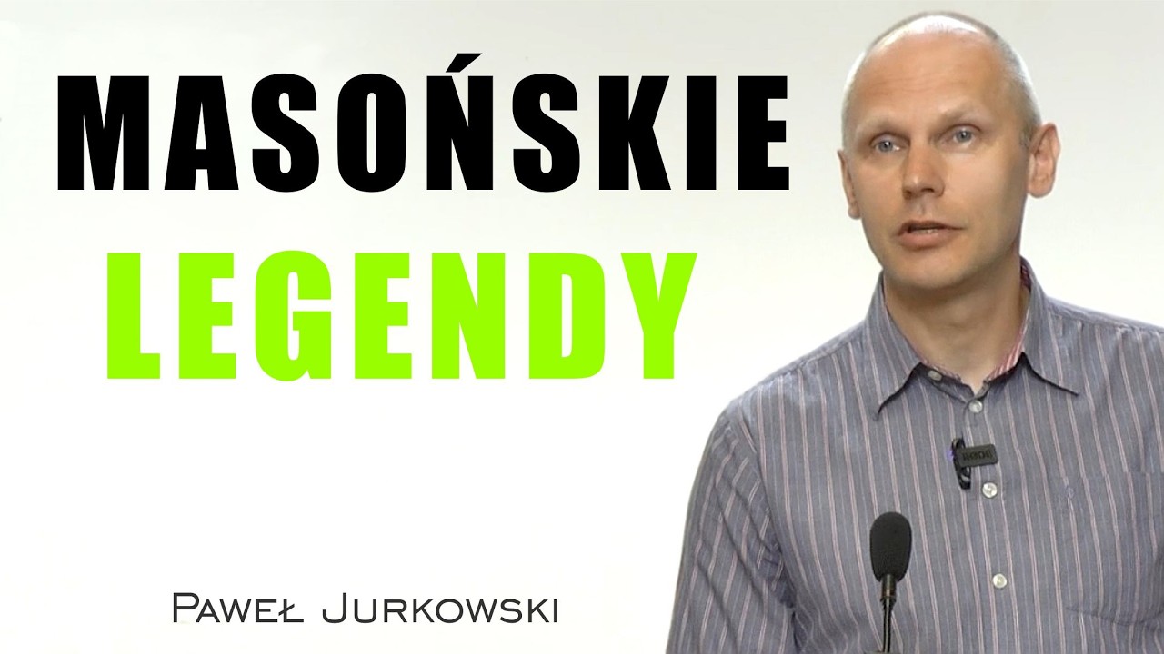 Masońskie legendy i kaznodziejskie baśnie - Paweł Jurkowski