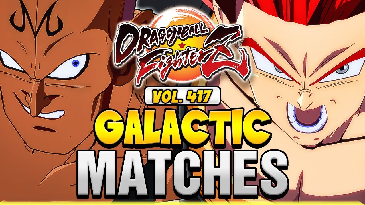 DBFZ 💥 GALACTIC MATCHES Vol. 417 💥 Dragon Ball FighterZ | UncleBardock + 