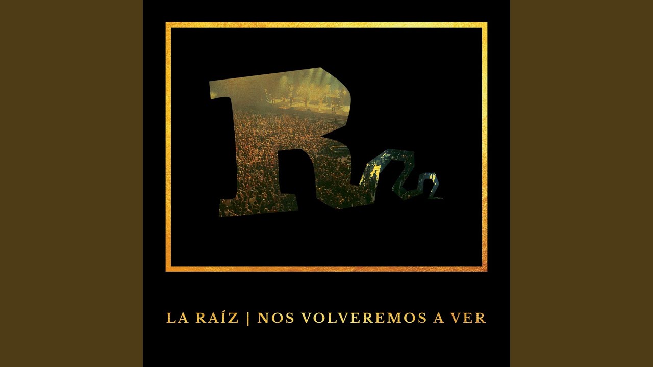 Nos volveremos a ver (Directo)