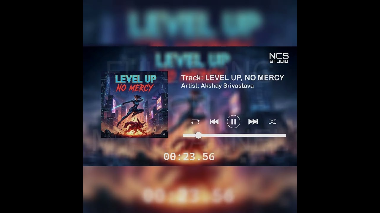 AS - LEVEL UP, NO MERCY [NCS STUDIO RELEASE] 