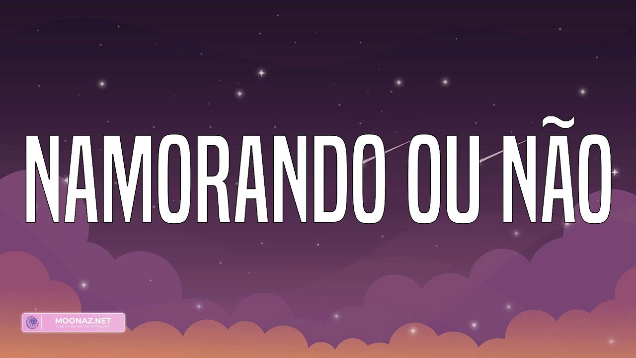 Clayton & Romário - Namorando Ou Não (Lyrics)