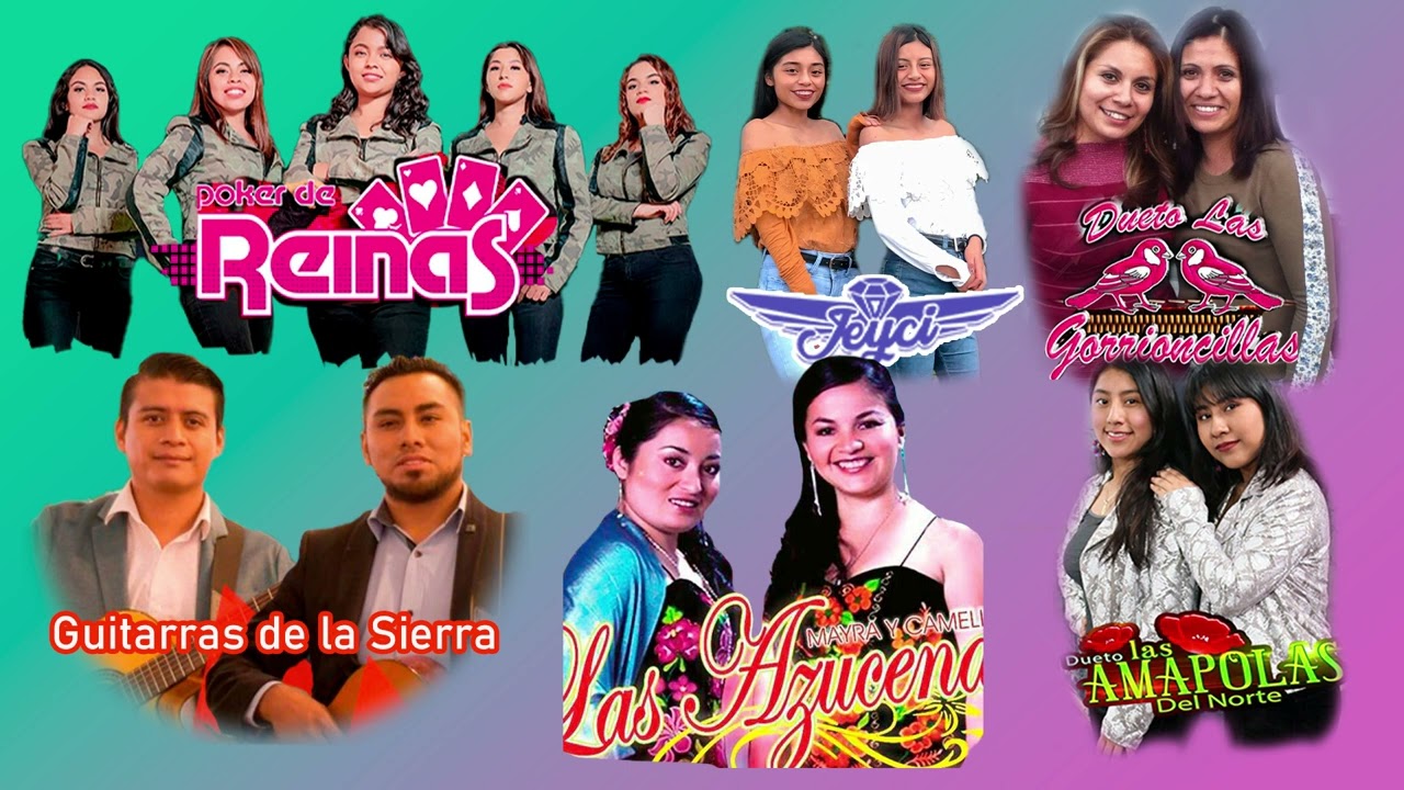 POKER DE REINAS, LAS HERMANAS JEYCI, LAS GORRIONCILLAS, LAS AZUCENAS, LAS AMAPOLAS, GUITARRAS  MIX
