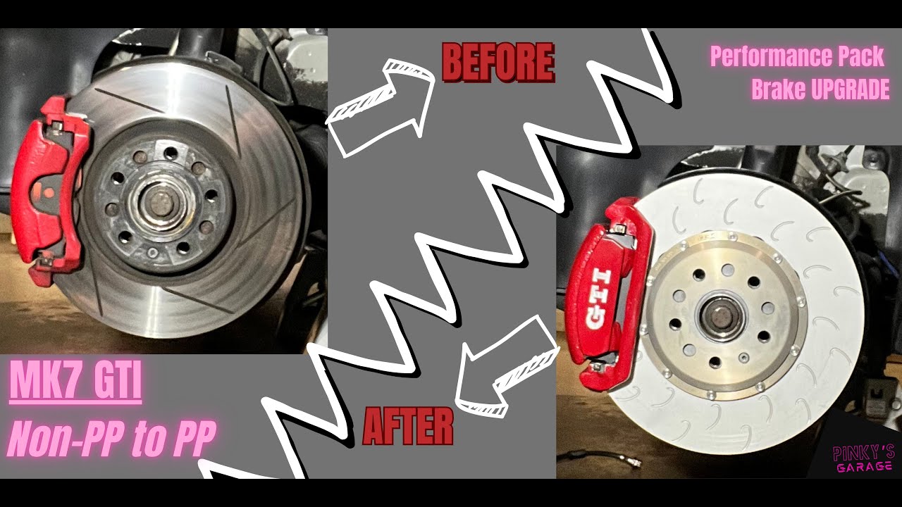 MK7 Volkswagen GTI -  Performance Pack Brake Upgrade - DIY
