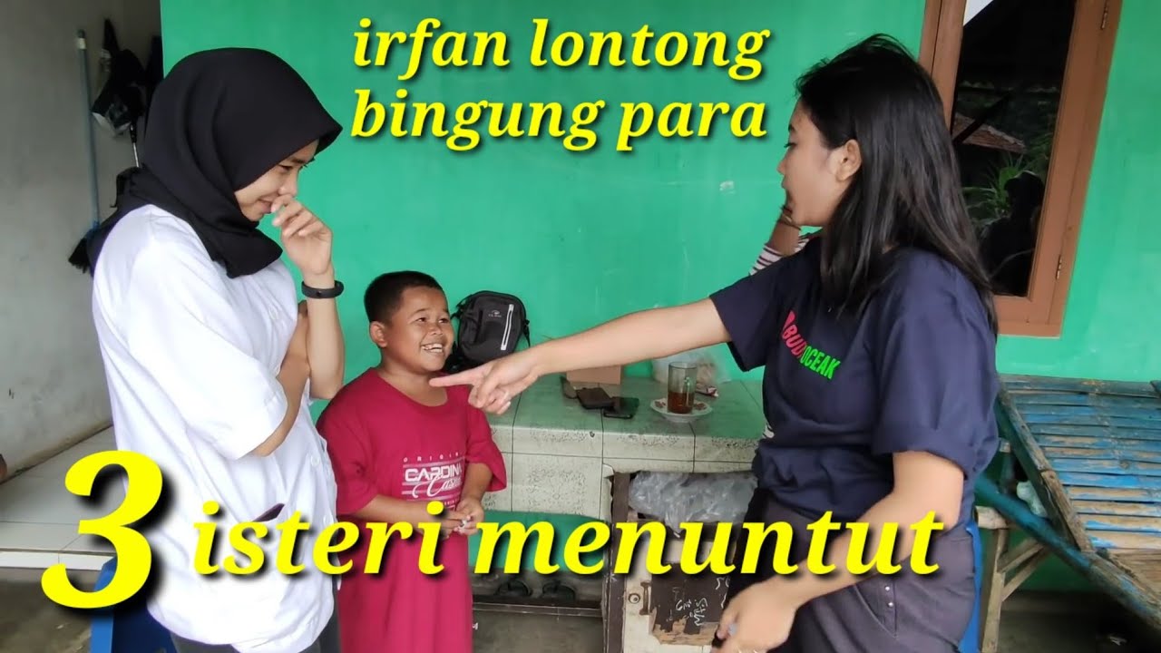 Ahir video irfan lontong di tuntut para isteri nya