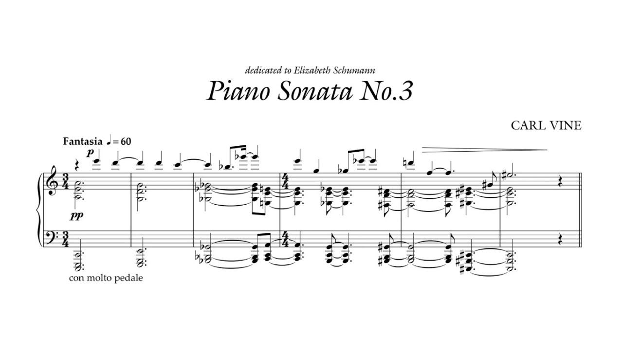 Carl Vine - Piano Sonata No. 3 [with score]