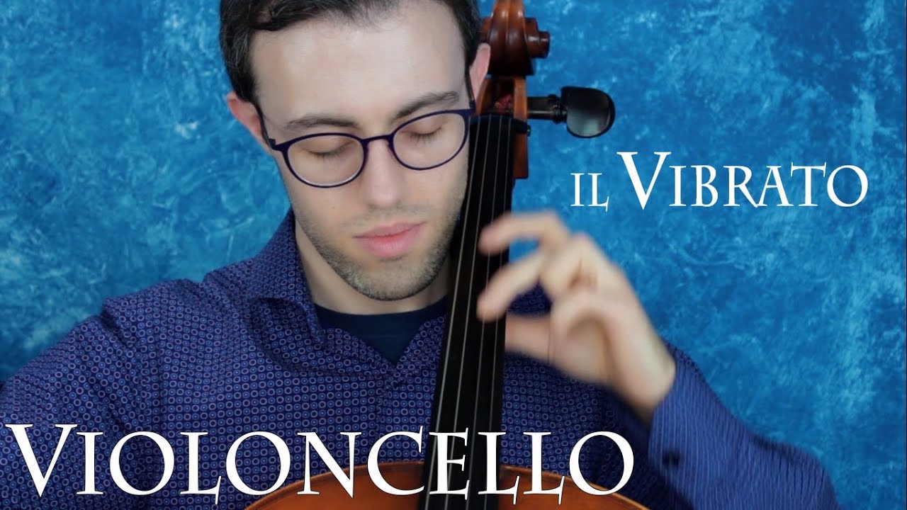 VIOLONCELLO - il vibrato