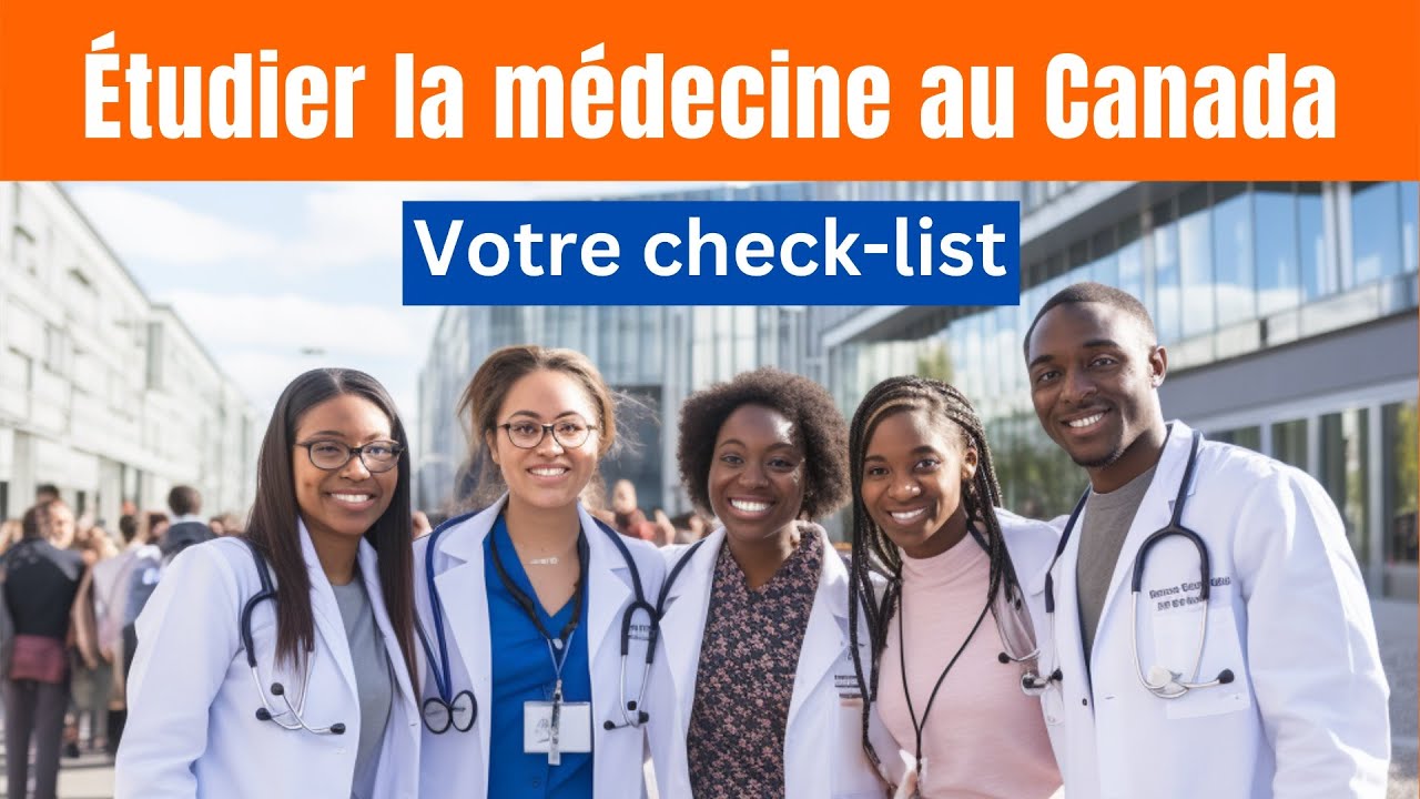 Étudier la médecine au Canada : votre check-list