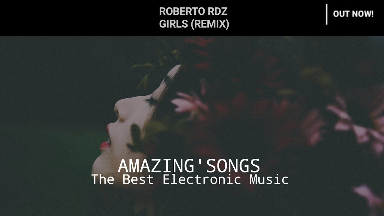 C.G - Girls (Roberto Rdz Remix) [HD]