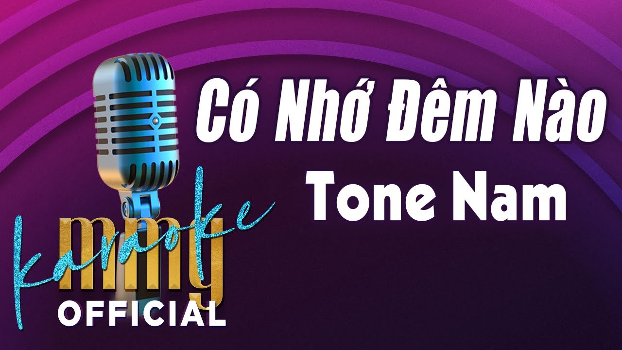 Có Nhớ Đêm Nào Karaoke (Tone Nam) | “Hát với MMG Band