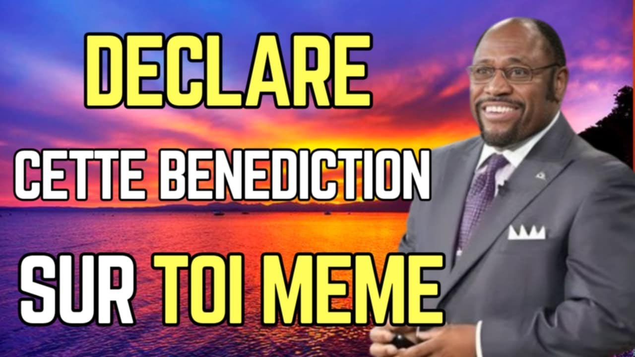 Si tu Te Réveilles entre 3h et 6h du matin dis cette prière  de bénédiction ! Dr Myles Munroe