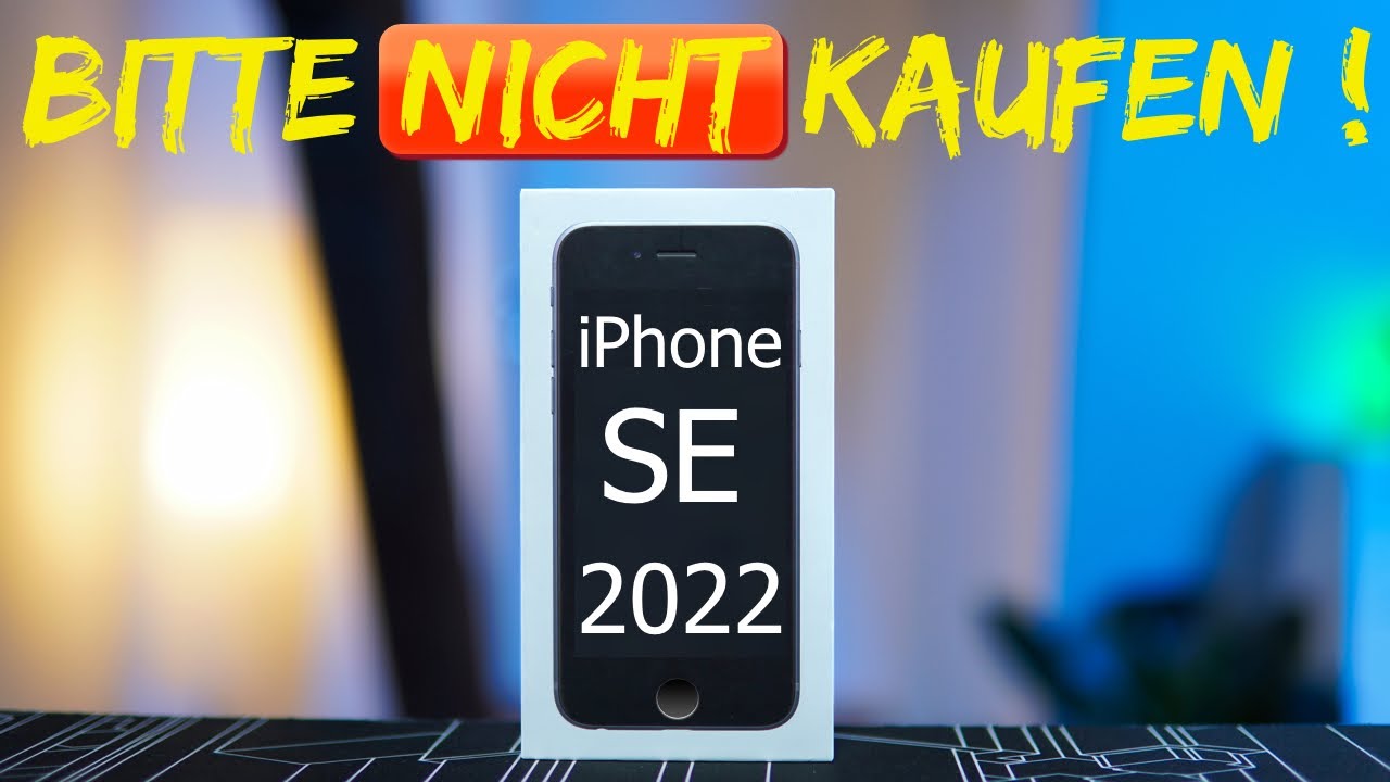iPhone SE 3 nicht kaufen ! Das solltest Du wissen: Zwei bessere Alternativen von Apple in 2022