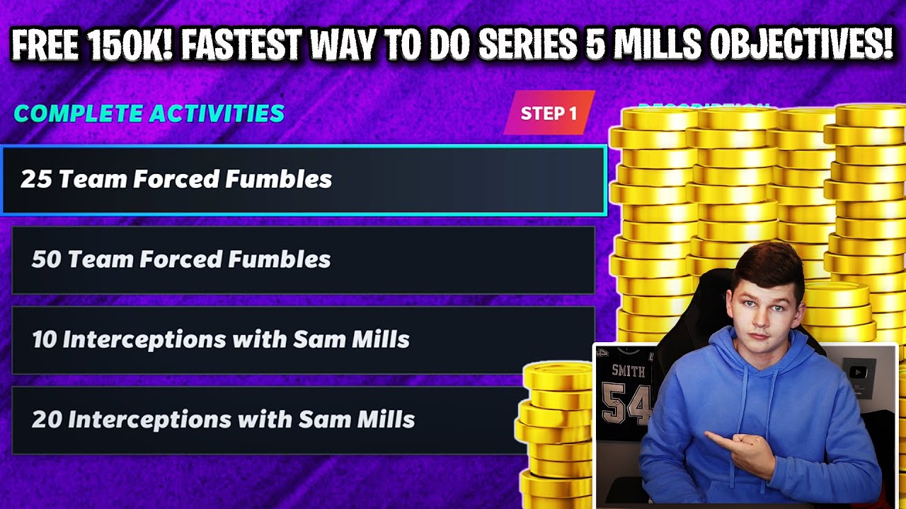 FREE 150K! FASTEST WAY TO GET SAM MILLS INTS AND FORCE FUMBLES SERIES 5 OBJECTIVES DONE! | MADDEN 21