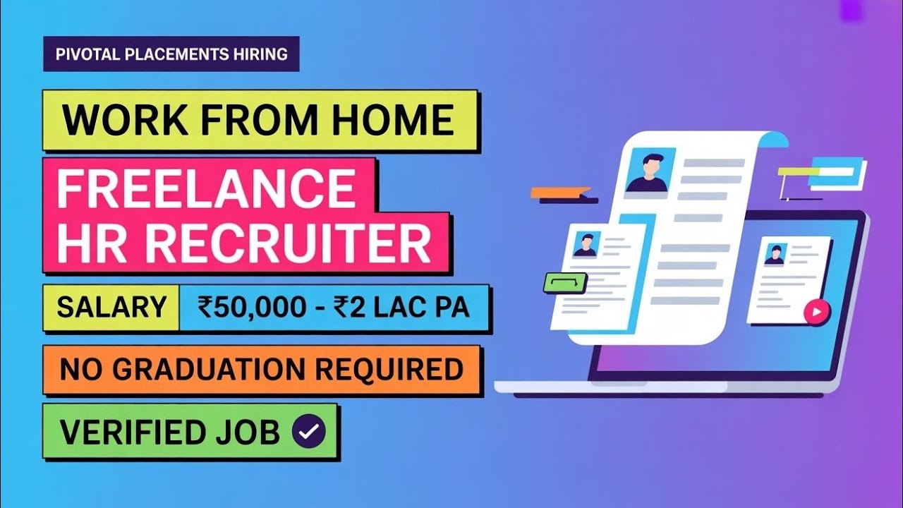 Pivotal Placements Work From Home Jobs 2025 | Freelance HR Recruiter | No Degree | Verified Job