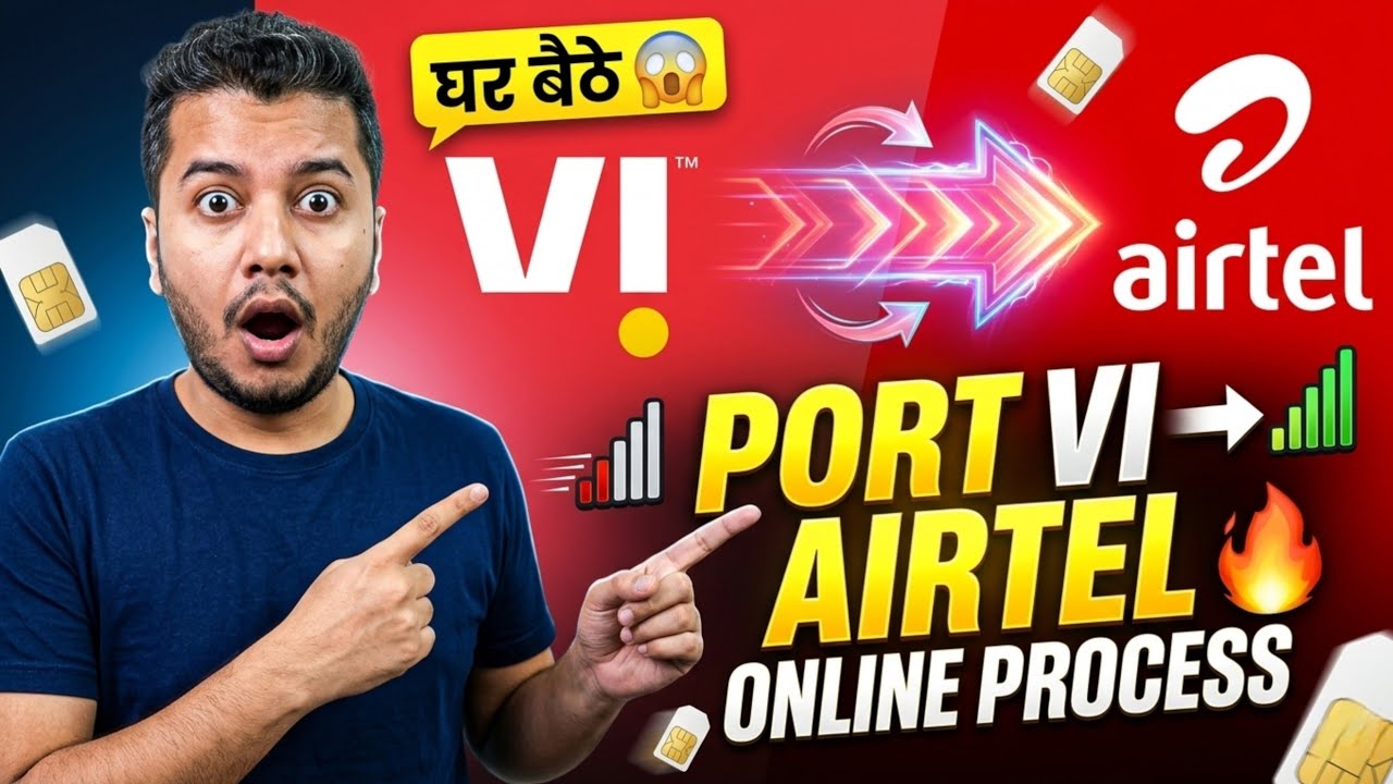 Vi to Airtel Port Online 2026 🔥 | How to Port Vi to Airtel at Home | Easy Process Step by Step