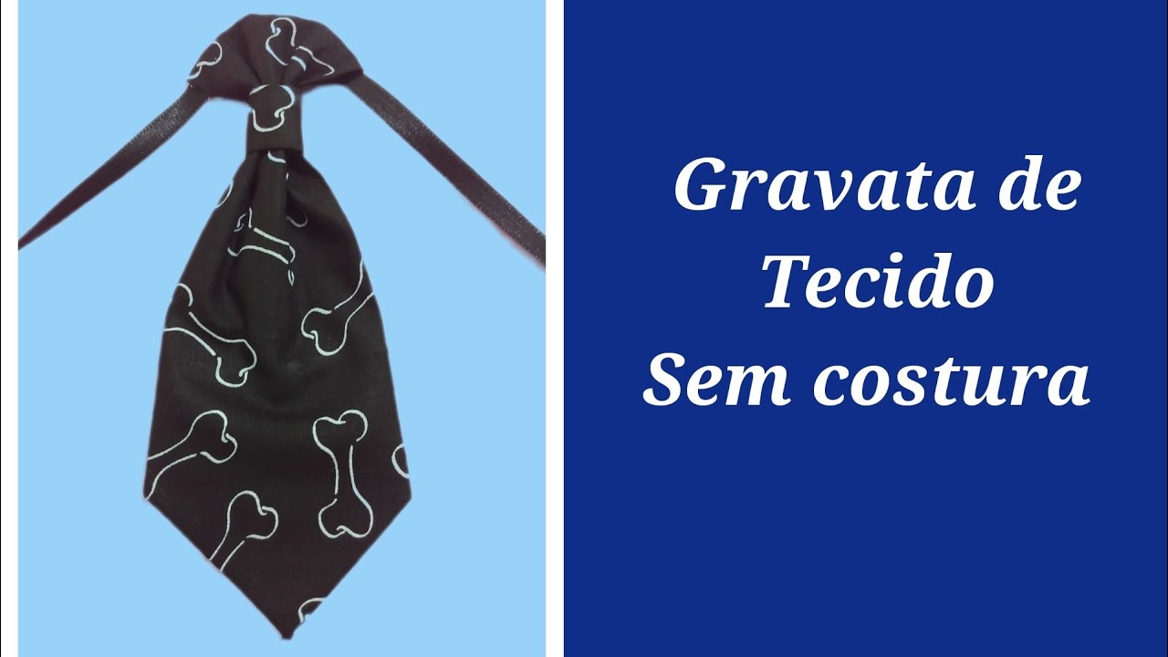 🐾🐾🐾A gravata de tecido sem costura mais fácil que vc já viu!