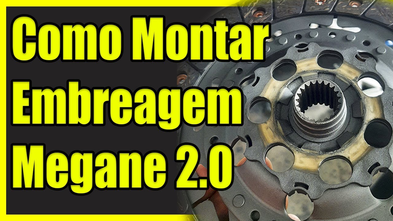 Como trocar embreagem da Renault megane / Como montar embreagem da megane