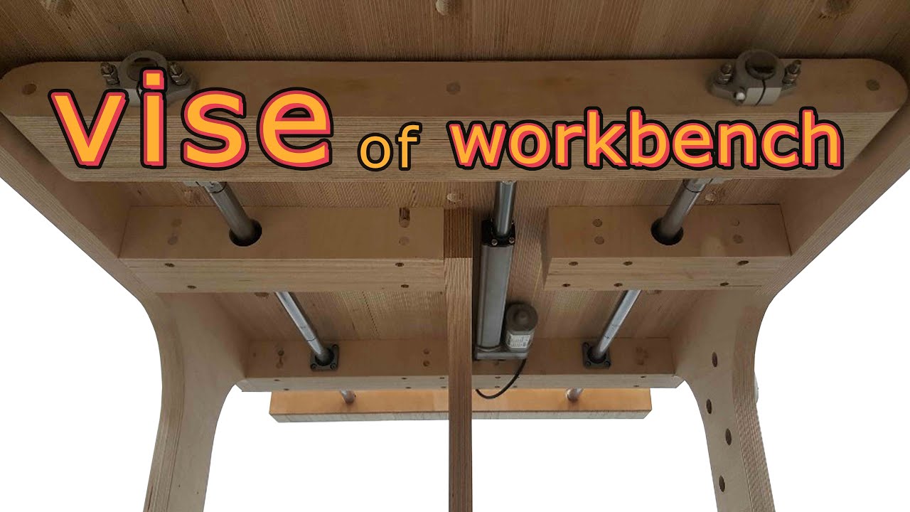 electric tail vise of workbench / diy woodworking workbench