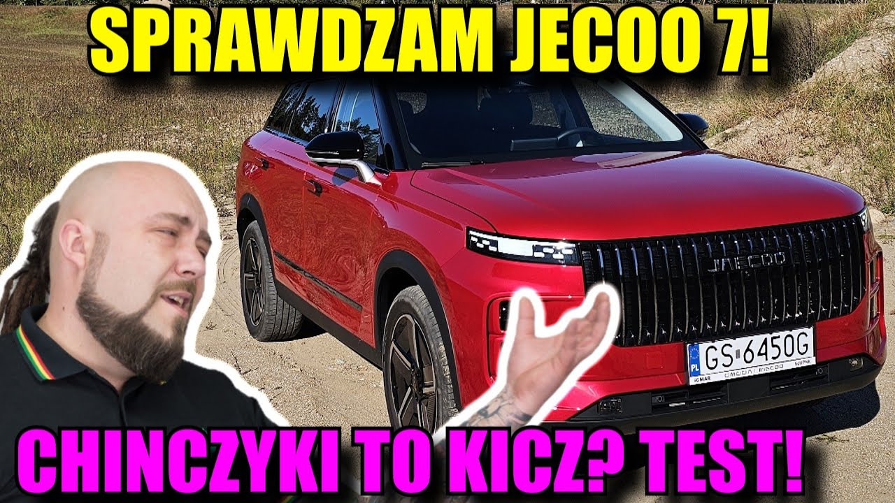 CHIŃCZYKI to SZAJS? SPRAWDZAM Jaecoo 7!