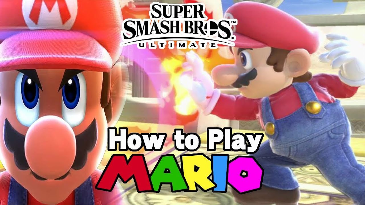 How To Play Mario in Super Smash Bros. Ultimate (Character/Competitive Guide)