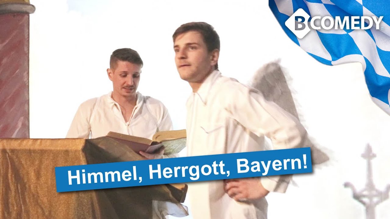Himmel, Herrgott Bayern - Lustiges von B-Comedy