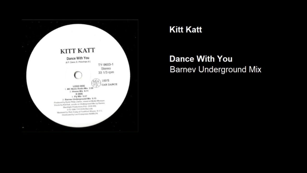 Kitt Katt - Dance With You (Barnev Underground Mix)