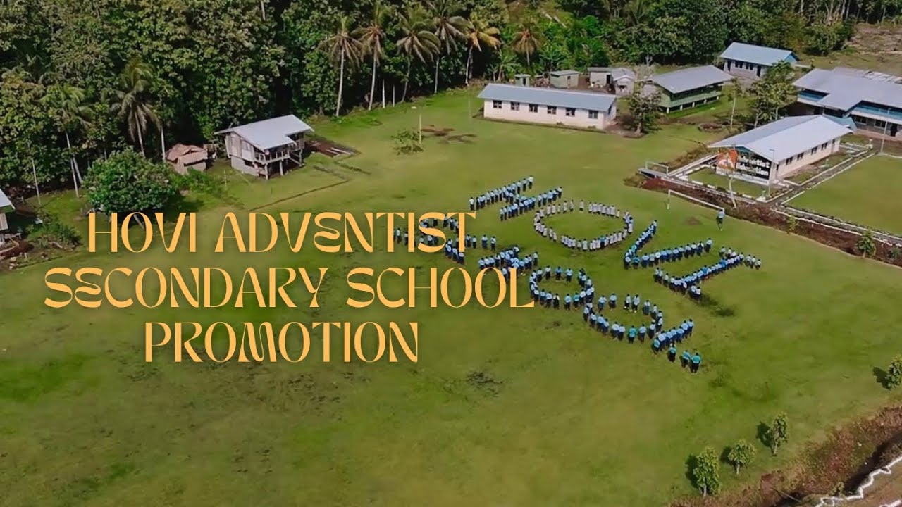 HOVI ADVENTIST SECONDARY SCHOOL PROMOTION