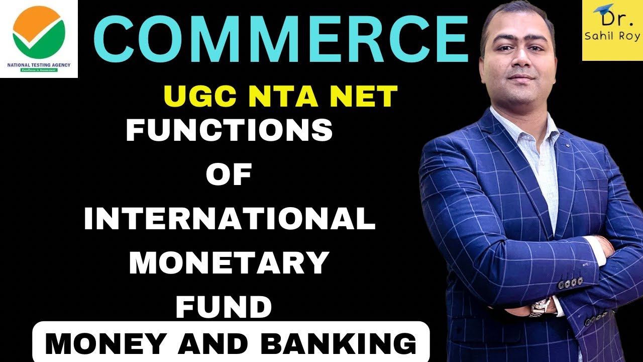 Functions Of International Monetary Fund | Functions Of IMF | Dr. Sahil Roy