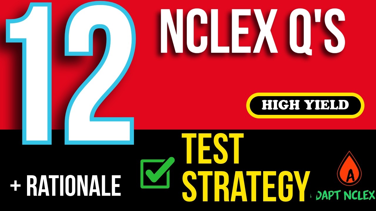 NCLEX Questions and Answers: High-Yield Prep, Rationale, & Test-Taking Strategies