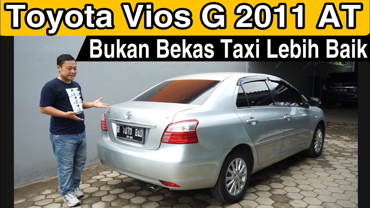 Toyota Vios G 2011 AT Facelift ~ Lebih Baik Bukan Bekas Taxi