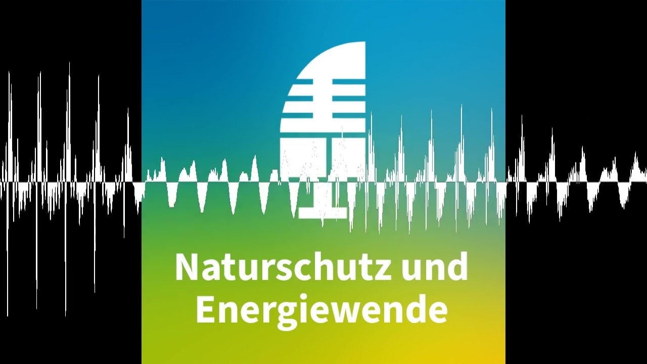 Bürgerenergie für die Energiewende - Naturschutz und Energiewende - der KNE-Podcast
