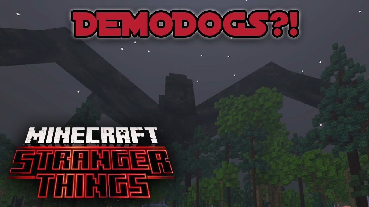 Minecraft - STRANGER THINGS DLC - Adventure | DEMODOGS? Awwww