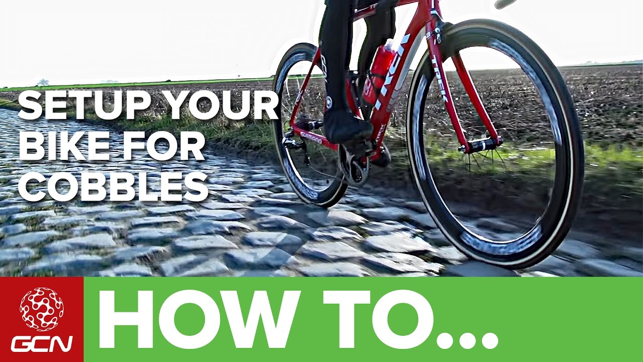 How To Setup Your Bike For The Cobbles Of Paris - Roubaix